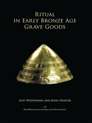 cover image of Ritual in Early Bronze Age Grave Goods